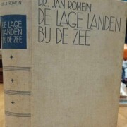 De Lage landen bij de zee door J. Romein - 1934 / 710 blz :: Vlaams ...